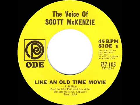 1967 HITS ARCHIVE: Like An Old Time Movie - Scott McKenzie (mono 45)