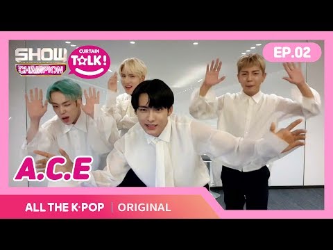 [쇼챔피언 커튼톡][ENG]  EXO, BTS, 빅뱅의 안무 도장깨기를 성공했다는 실력파 그룹 A.C.E의 댄스실력은?