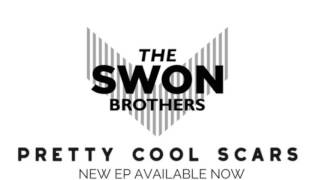 The Swon Brothers - "About Last Night"