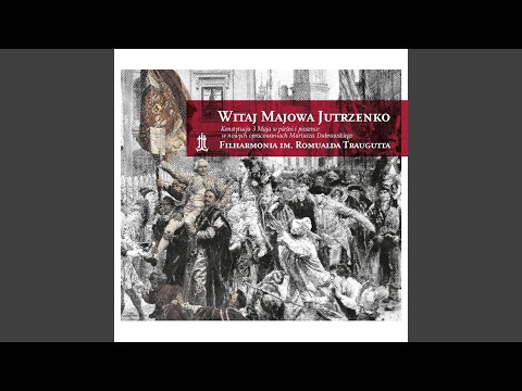 Mazurek 3 Maja (Witaj Majowa Jutrzenko)