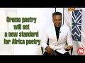AS JABAA Poet Aboma Merga A Young Poet Enriches Afaan Oromoo Poetry With Japanese Poetic Flavor