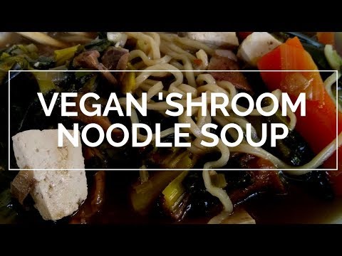 Vegan Tofu Mushroom Noodle Soup (ASMR)