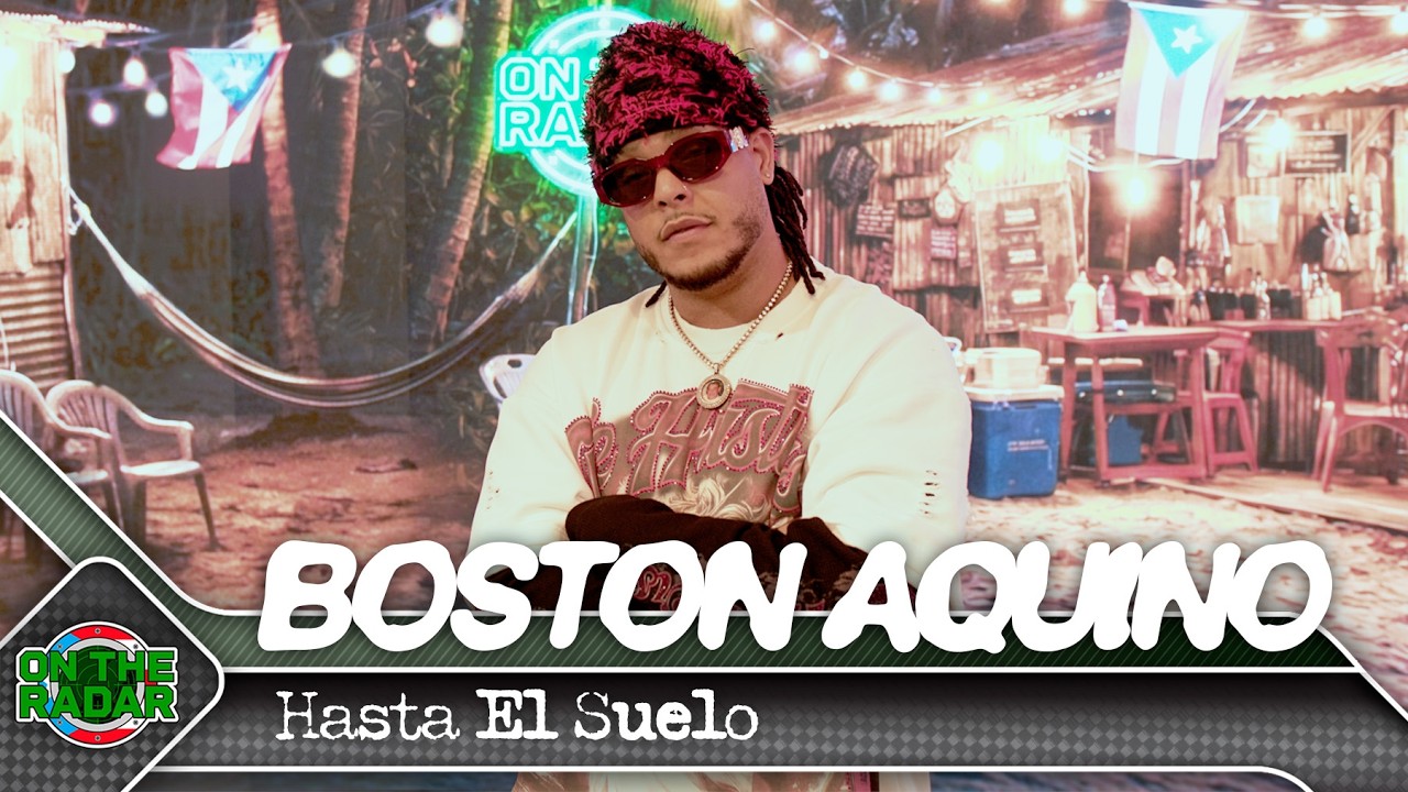 Boston Aquino "Hasta El Suelo" | On The Radar Puerto Rico 🇵🇷