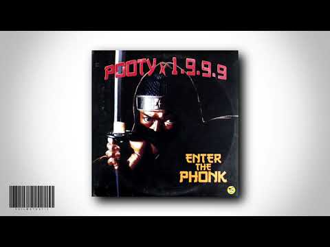 POOTY x 1.9.9.9 - ENTER THE PHONK [FULL TAPE]