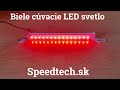 Prídavné brzdové / cúvacie svetlo - 30x LED červené / biele (190x20x14mm) - Video Youtube