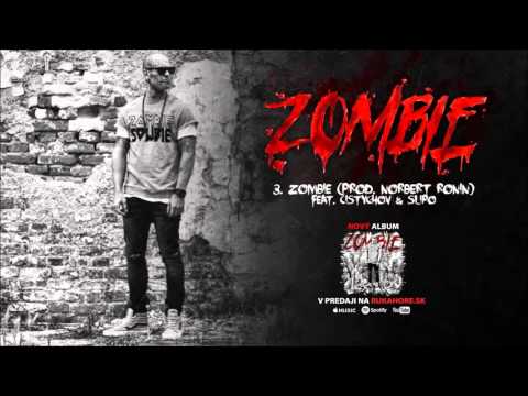 BCL - ZOMBIE FEAT. ČISTYCHOV A SLIPO (PROD. NORBERT RONIN) / ZOMBIE