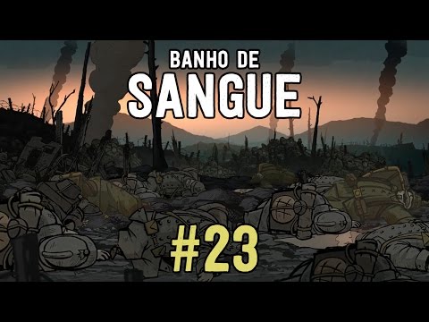 Valiant Hearts: The Great War #23 › Banho de Sangue