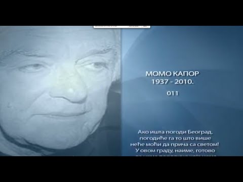 Emisija "Recitacija dana", Momo Kapor, "011"