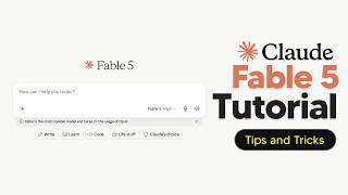 How To Use Claude Fable 5 - Tips And Tricks Most People Miss