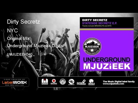 Dirty Secretz - NYC (Original Mix)