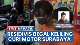 Bebas Langsung Beraksi, Residivis Begal di Surabaya Tertangkap Curi Motor Lagi