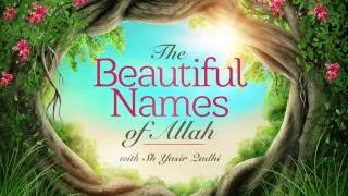 Beautiful Names of Allah (Part 4): Ar-Rahman