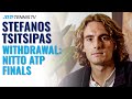 "I'm Heartbroken": Stefanos Tsitsipas Withdraws From The 2021 Nitto ATP Finals