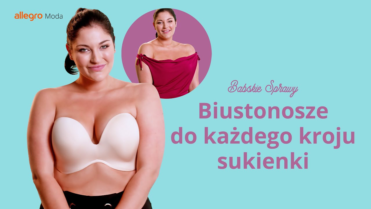 Biustonosze do każdego kroju sukienki | Babskie Sprawy odc. 4