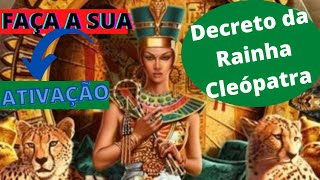 O PODEROSO DECRETO DE CLEPATRA