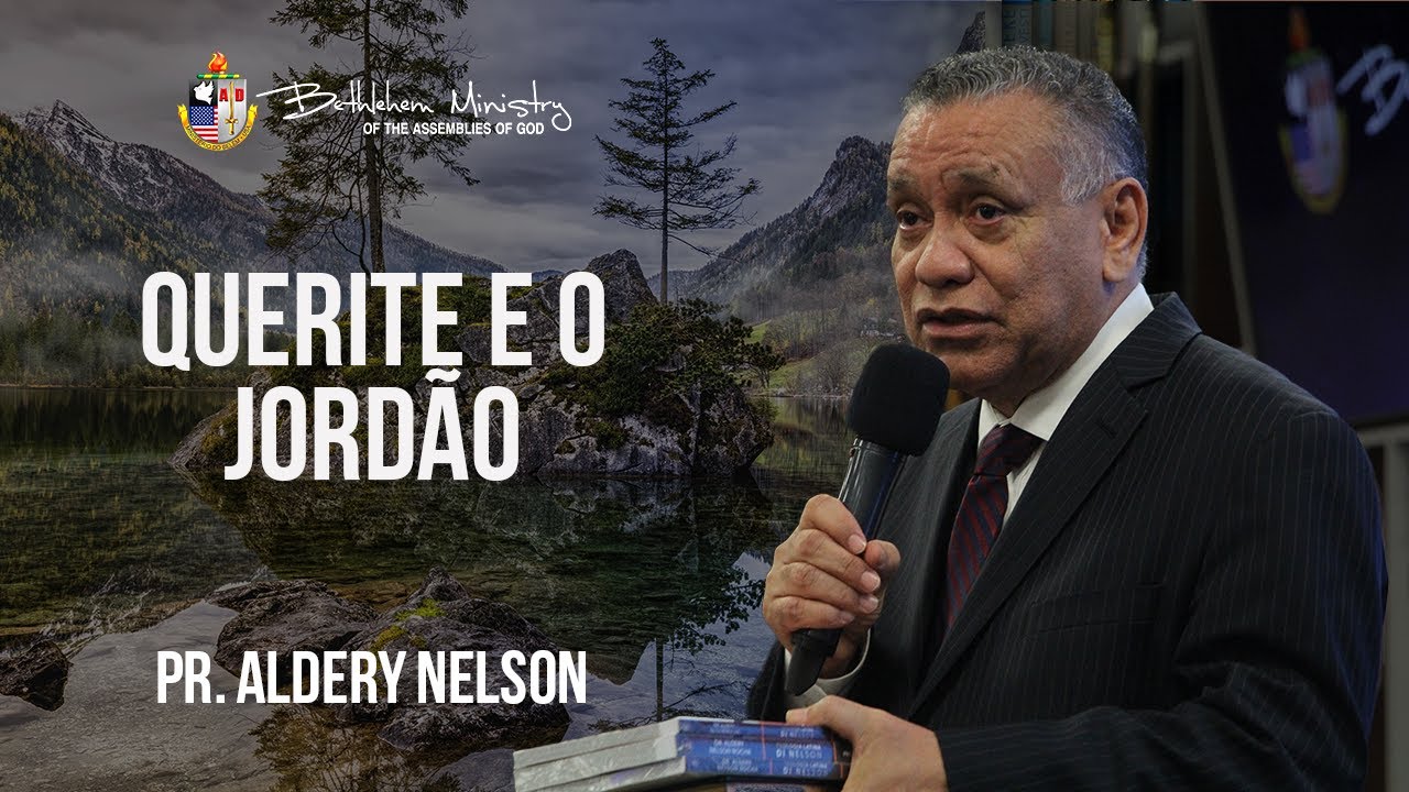 Querite e o Jordão - Pr. Aldery Nelson