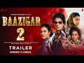 Baazigar 2 Official Trailer | Shah Rukh Khan | Aryan Khan | kajol Devgan | Deepika Padukone