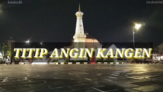 Download lagu TITIP ANGIN KANGEN - GENOSKUN | Story wa mp3 Download lagu TITIP ANGIN KANGEN - GENOSKUN | Story wa mp3