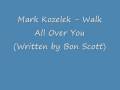 Mark Kozelek, Walk All Over You, (AC/DC cover)