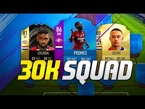 INCREDIBLE 30K SQUAD BUILDER!!! Ft. SBC Promes | FIFA 18 Squad Builder