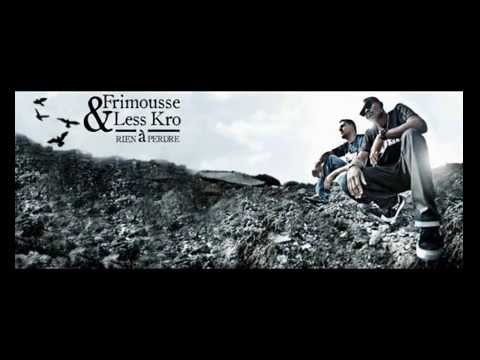 Frimousse & Less'Kro - Monte le volume feat King Magnetic