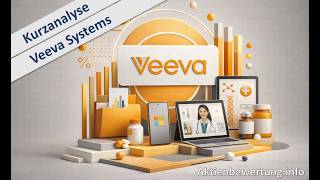Veeva Systems Aktie (VEEV) - Kurzanalyse und Bewertung