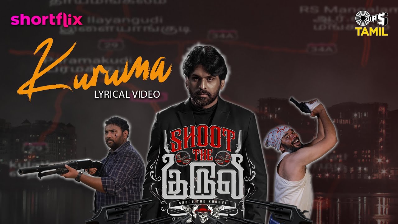 Kuruma Song Lyrics | Shoot The Kuruvi 2023 | SK Sollisai Kavignan