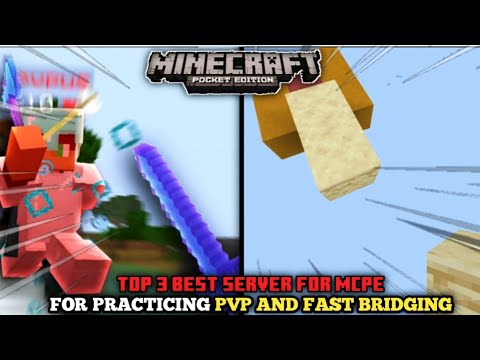 Top 3 Best PvP And Fast Bridging Practice Server For Minecraft PE || Best Server For MCPE