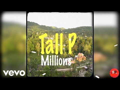 Tall P - Millions (Official Audio)