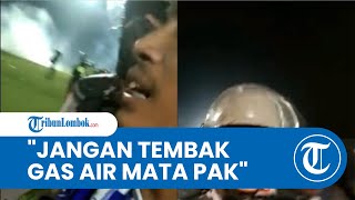 Viral Video Aremania Minta Polisi untuk Tidak Tembak Gas Air Mata, Ini Penjelasan dari Pengunggah
