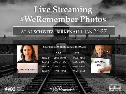 World Jewish Congress #WeRemember Live Stream from Auschwitz-Birkenau