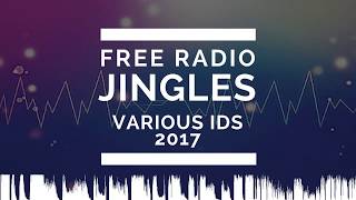 Free Radio Jingles Various Radio IDs FX, Sweepers, Ramps, Music Imager &amp; Artist Drops
