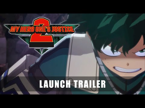 MY HERO ONE'S JUSTICE 2 – Launch Trailer thumbnail