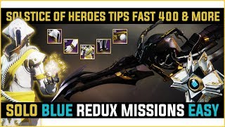 Destiny 2 Solstice of Heroes Tips Fast 400 Armor | How to Solo Redux Missions | Solo Raid Chest