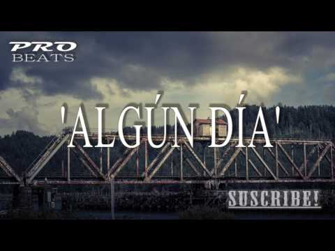 Base De Rap Piano Motivacional ''Algún Día''  X Hip Hop Beat