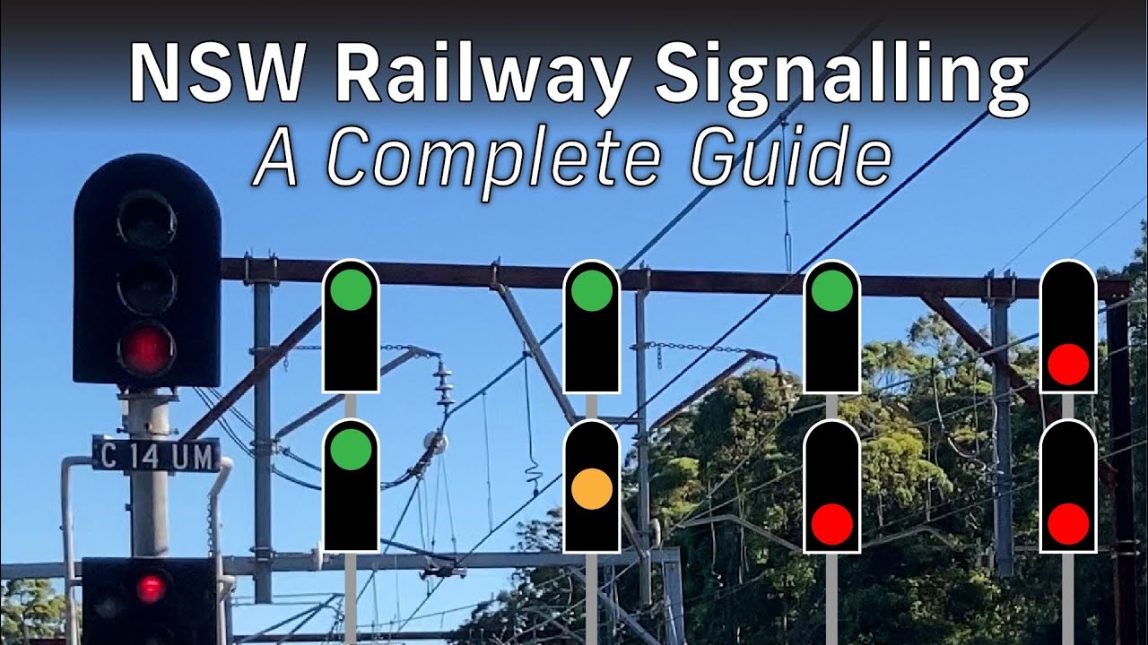 NSW Railway Signalling - A Complete Guide