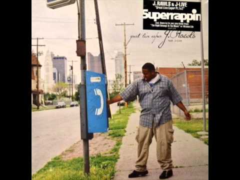 J. Rawls - Great Live Caper Pt.2 ft. J Live