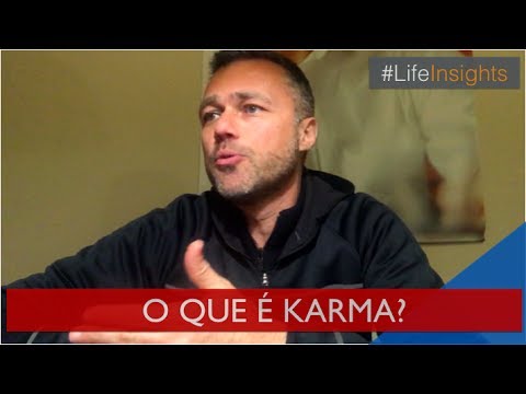 O que é karma? | Nilzo Andrade | #LifeInsights | 557