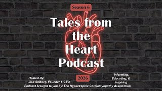 Special Edition Tales from the Heart Podcast