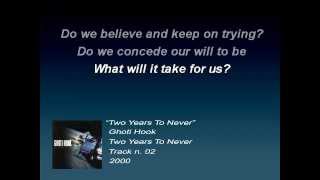 Ghoti Hook - Two Years To Never (Lyrics)