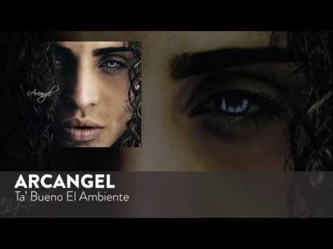 Arcángel - Ta' Bueno El Ambiente | El Fenomeno (Audio Oficial)
