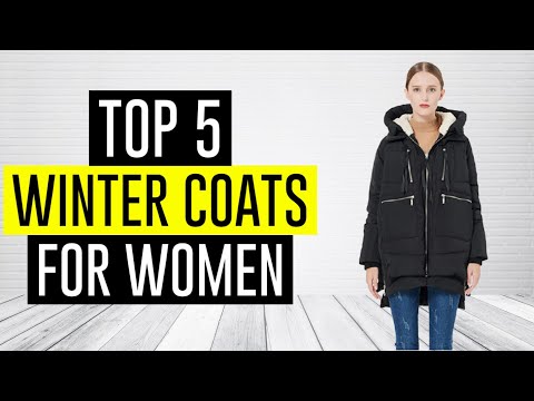 Best Winter Coat For Women 2022 | Top 5 Winter Coats For Women