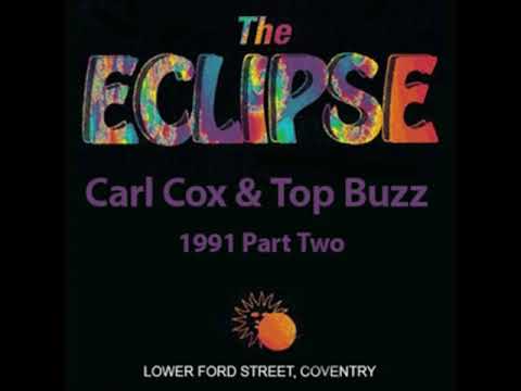 Carl Cox & Top Buzz Live @ The Eclipse Coventry 1991 Part Two