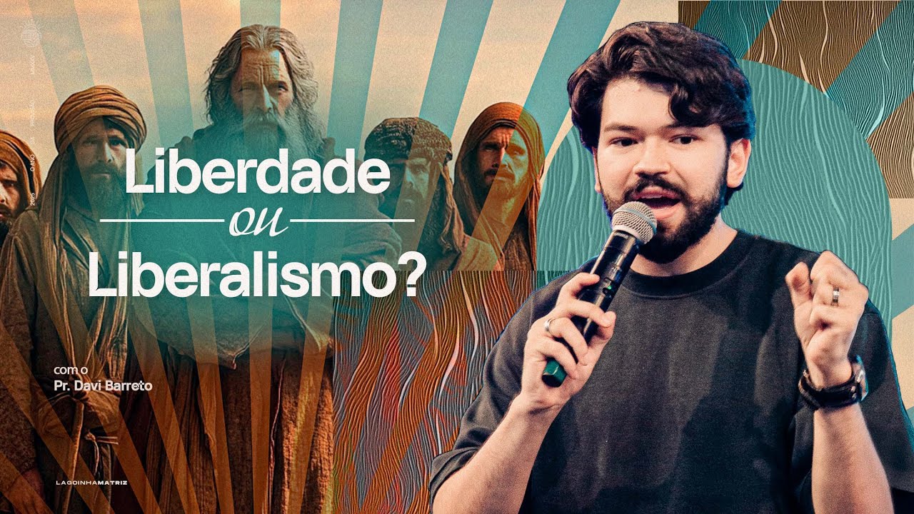 LIBERDADE OU LIBERALISMO? - PR. DAVI BARRETO | CULTO DA TARDE