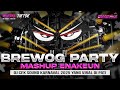 DJ BREWOG PARTY ENAKEUN MIDDLE NROTOK NULUP DJ PARTY BASS BLAYER BEDIL CEK SOUND KARNAVAL