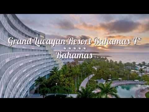 Grand Lucayan Resort Bahamas 4*