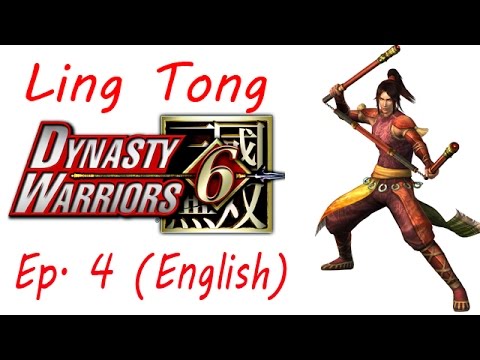 Dynasty Warriors 6: Special Ling Tong Ep. 4 Chapter 4 - Battle Of Ru Xu Kou (Eng. Ver)
