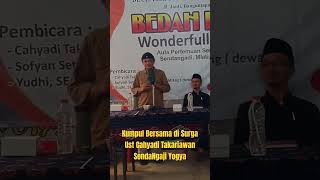 Download lagu Kumpul Bersama di Surga - Ust Cahyadi Takariawan - SendaNgaji Yogya #shorts mp3