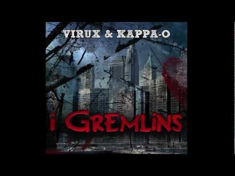 VIRUX & KAPPA-O - PEZZO CONSCIUS ( I GREMLINS )