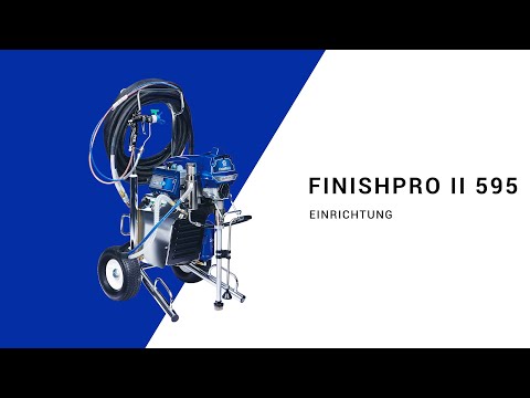 FinishPro II 595 PC Pro-Tutorial: Einrichten Ihres Farbspritzgeräts